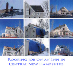 William Arsenault Contracting, LLC -Roofing Project on an Inn in Central NH