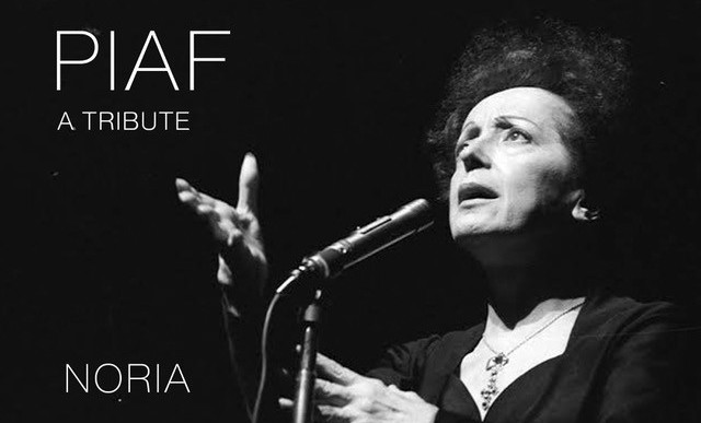 Piaf - A Tribute ft. Noria Letts Picture