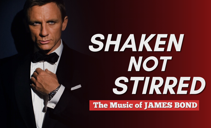 NSBB: Shaken Not Stirred: The Music of James Bond (ft. Ben McGill) Picture