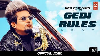 Gedi Rules - A Kay Latest Punjabi Video Gedi Rules - A Kay Download