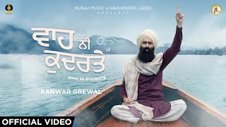 Wah Ni Kudrate - Kanwar Grewal Latest Punjabi Video Wah Ni Kudrate - Kanwar Grewal Download