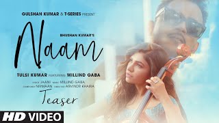 Naam - Tulsi Kumar - Millind Gaba - Jaani Latest Punjabi Video Naam - Tulsi Kumar - Millind Gaba - Jaani Download