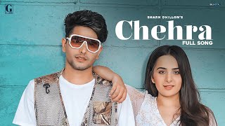 Chehra - Sharn Dhillon Latest Punjabi Video Chehra - Sharn Dhillon Download