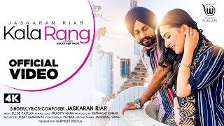 Kala Rang - Jaskaran Riar Latest Punjabi Video Kala Rang - Jaskaran Riar Download