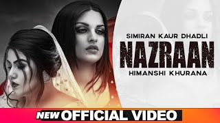 Nazraan - Simiran Kaur Dhadli Latest Punjabi Video Nazraan - Simiran Kaur Dhadli Download