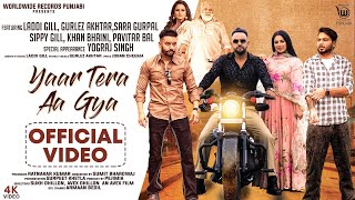 Yaar Tera Aa Gya - Laddi Gill - Gurlez Akhtar Latest Punjabi Video Yaar Tera Aa Gya - Laddi Gill - Gurlez Akhtar Download