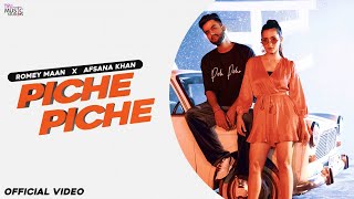 Piche Piche - Romey Maan - Afsana Khan Latest Punjabi Video Piche Piche - Romey Maan - Afsana Khan Download