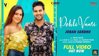 Pehli Vaari - Joban Sandhu Latest Punjabi Video Pehli Vaari - Joban Sandhu Download