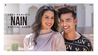 Nain - Jass Manak Latest Punjabi Video Nain - Jass Manak Download