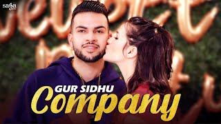 Company - Gur Sidhu Latest Punjabi Video Company - Gur Sidhu Download