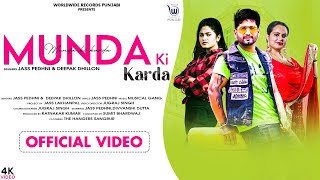 Latest Punjabi Video Munda Ki Karda - Jass Pedhni - Deepak Dhillon Download