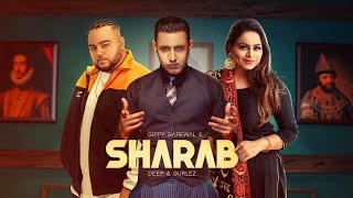Sharaab - Gippy Grewal - Gurlez Akhtar Latest Punjabi Video Sharaab - Gippy Grewal - Gurlez Akhtar Download