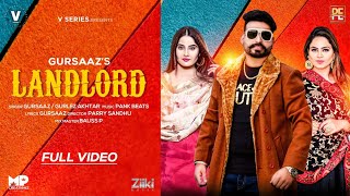 Landlord - Gurlez Akhtar - Gursaaz Latest Punjabi Video Landlord - Gurlez Akhtar - Gursaaz Download