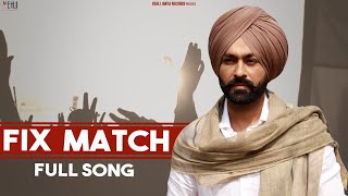 Fix Match - Tarsem Jassar Latest Punjabi Video Fix Match - Tarsem Jassar Download