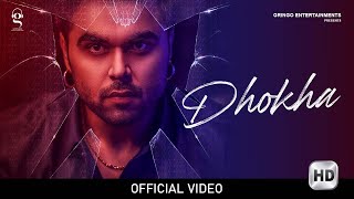 Dhokha - Ninja Latest Punjabi Video Dhokha - Ninja Download