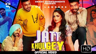 Download Video: Jatt Khulgey – The Landers Ft Aarushi Sharma Download Video: Jatt Khulgey – The Landers Ft Aarushi Sharma