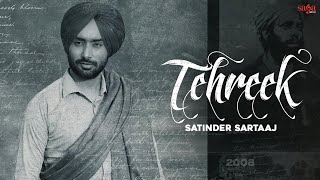 Tehreek - Satinder Sartaaj Latest Punjabi Video Tehreek - Satinder Sartaaj Download