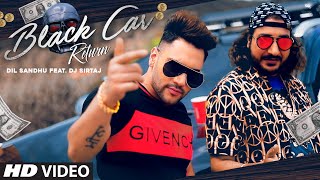 Black Car Return - Dil Sandhu Latest Punjabi Video Black Car Return - Dil Sandhu Download