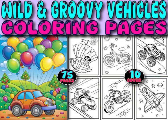Wild & Groovy Vehicles Coloring Book Cover