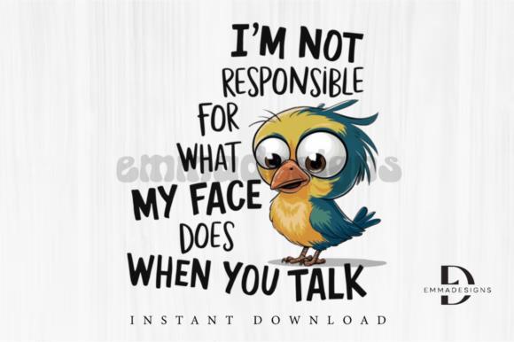 Sarcastic Bird PNG Design with Humorous Quote