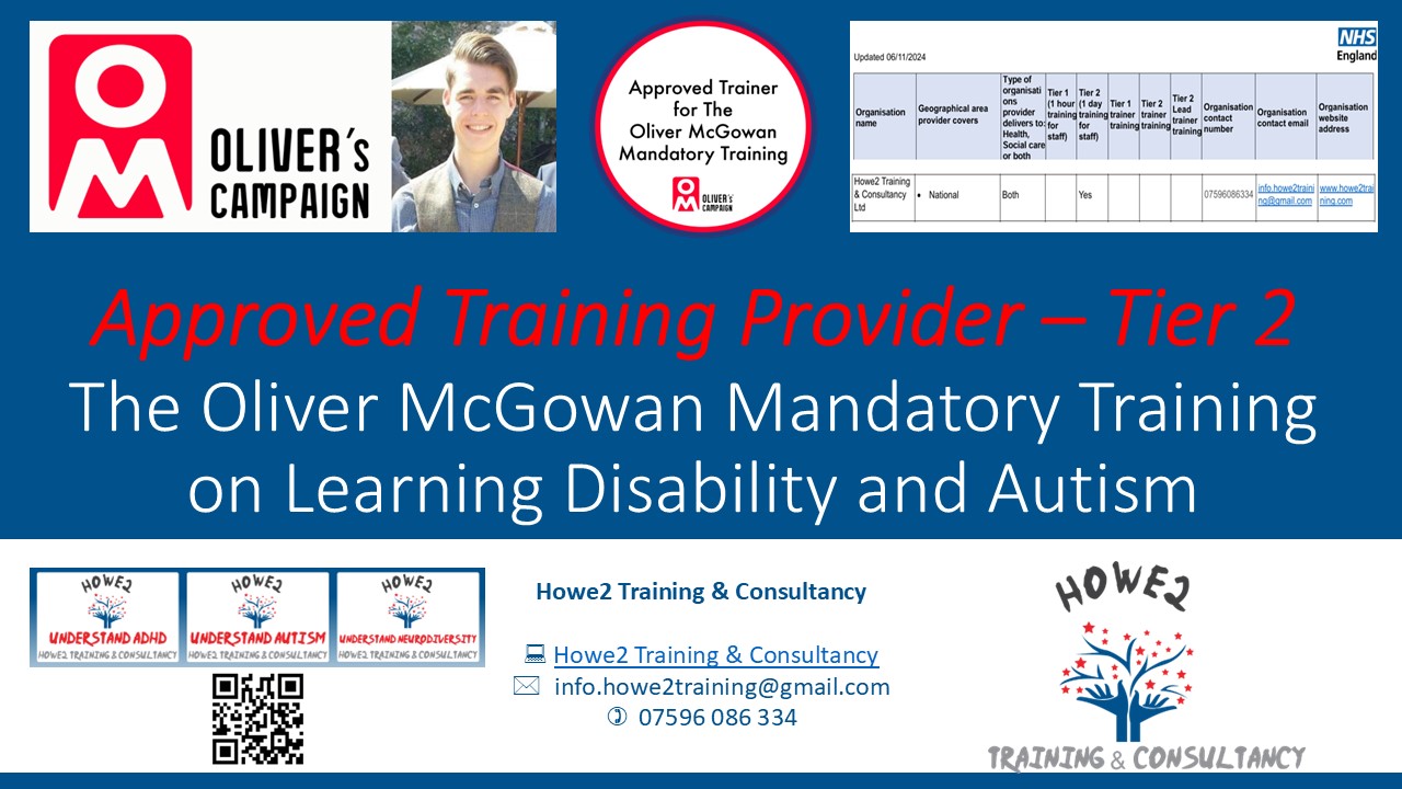 Approved Training Provider (Tier 2) - Oliver McGowan Mandatory Training on Learning Disability and Autism #OliversCampaign #Oliverscampaign