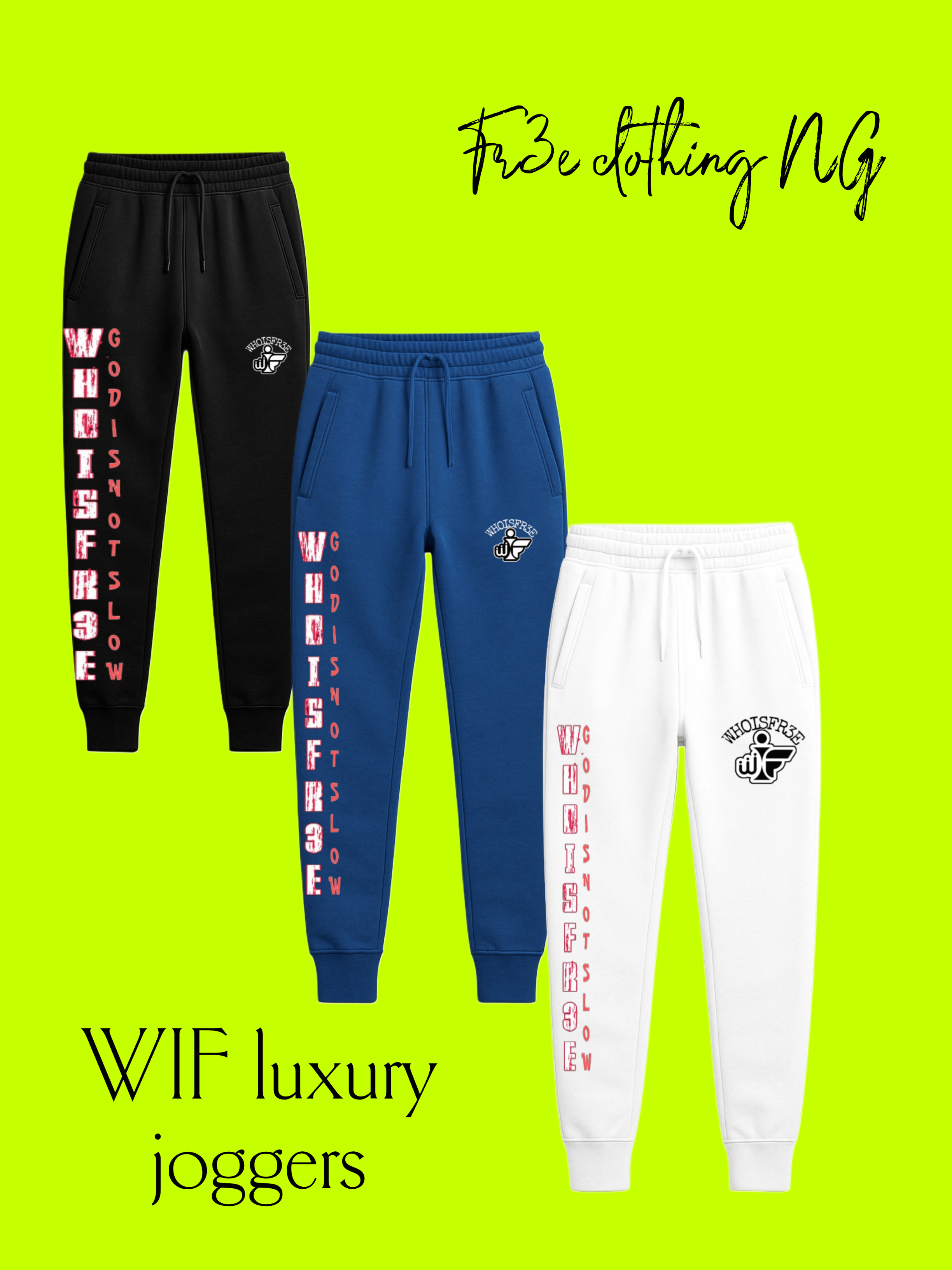 WIF Luxury joggers