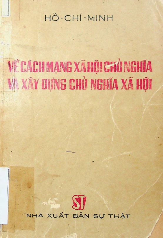 Về cách mạng xã hội chủ nghĩa và xây dựng chủ nghĩa xã hội