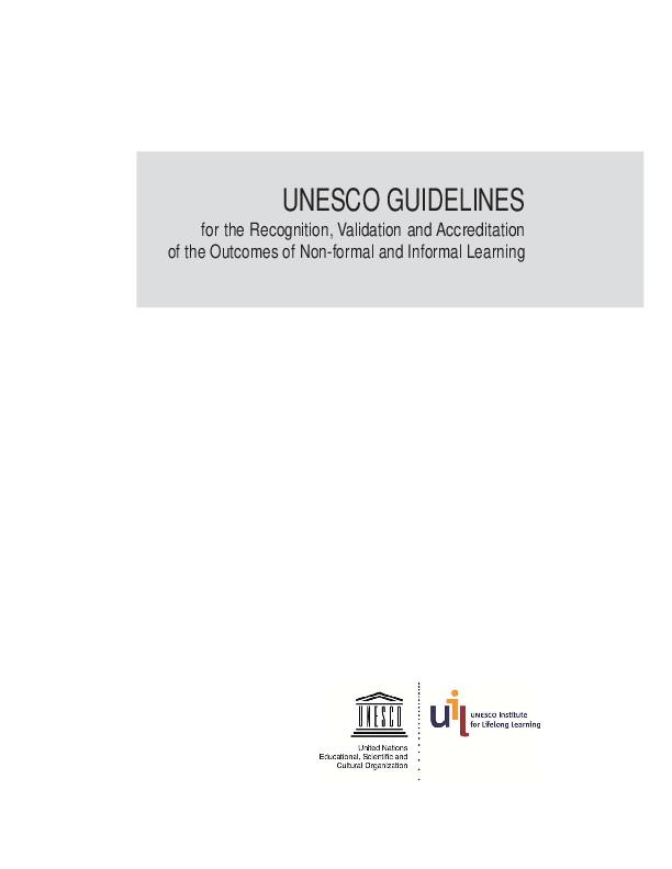 UNESCO GUIDELINES for the Recognition, Validation and Accreditation of the Outcomes of Non-formal and Informal Learning