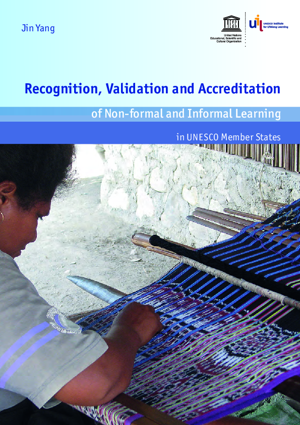 Recognition, Validation and Accreditation of Non-formal and Informal Learning in UNESCO Member States