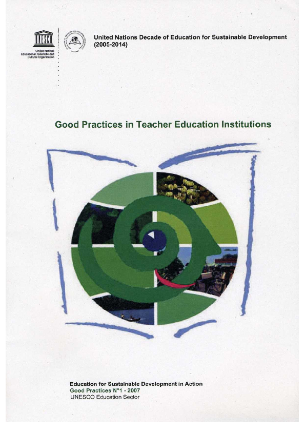 Good Practices in Education for Sustainable DevelopmentTeacher Education Institutions