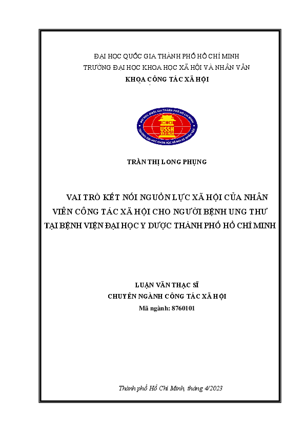 Vai trò kết nối nguồn lực xã hội cho người bệnh ung thư tại bệnh viện Đại học Y Dược Thành phố Hồ Chí MinhLuận văn Thạc sĩ8.76.01.01