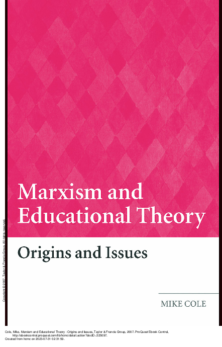 Marxism and educational theory origins and issues