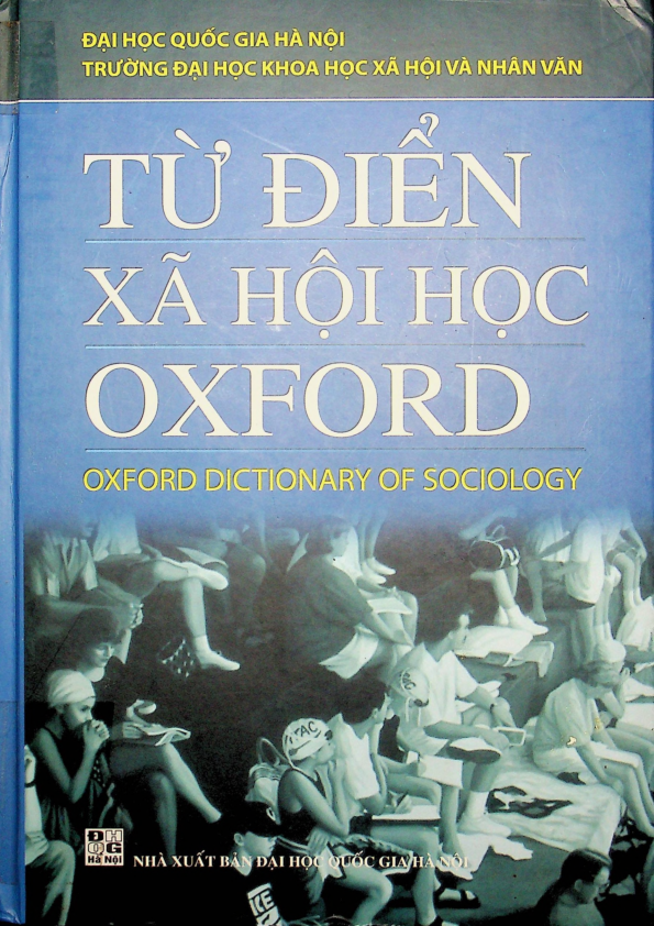 Từ điển xã hội học Oxford = Oxford dictionary of sociology