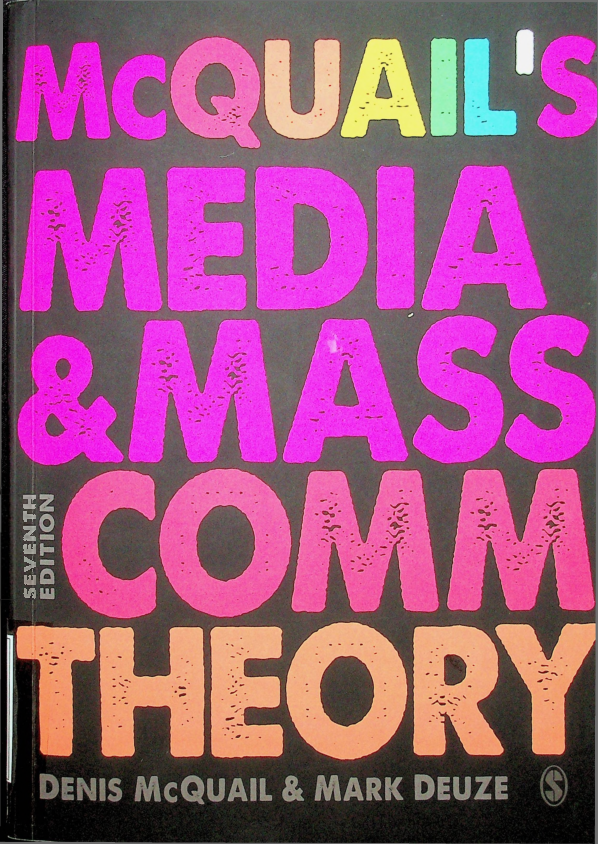 McQuail's media and mass communication theory