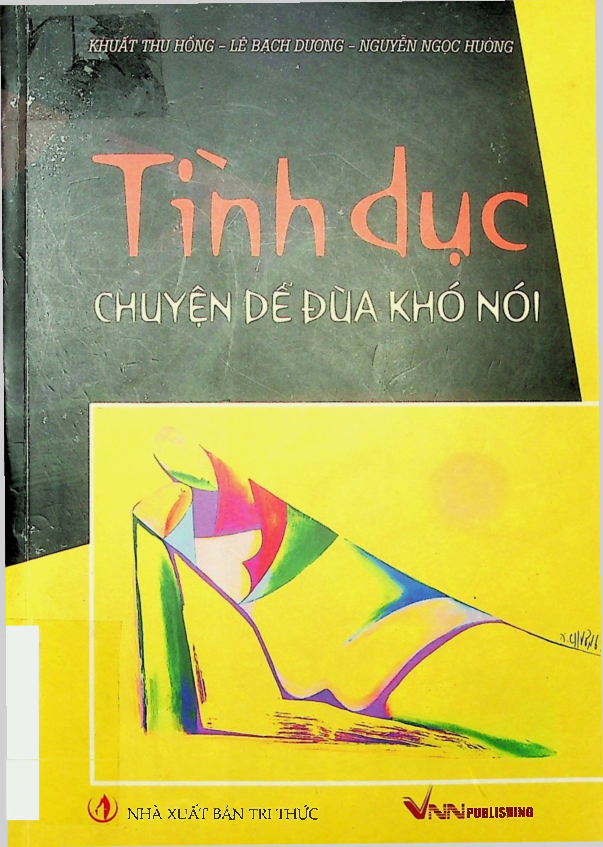 Tình dục trong xã hội Việt Nam đương đại chuyện dễ đùa khó nói