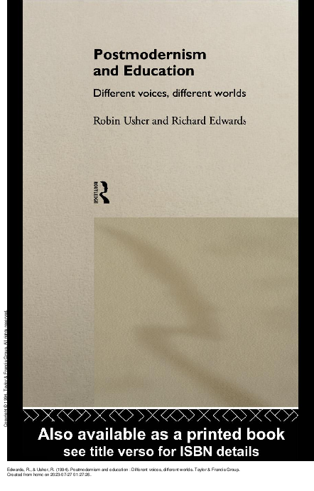 Postmodernism and Education Different Voices, Different Worlds
