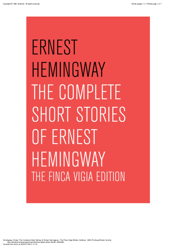 The Complete short stories of Ernest Hemingway The Finca Vigia edition