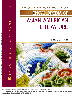 Encyclopedia of American ethnic literature encyclopedia of Asian-American literature