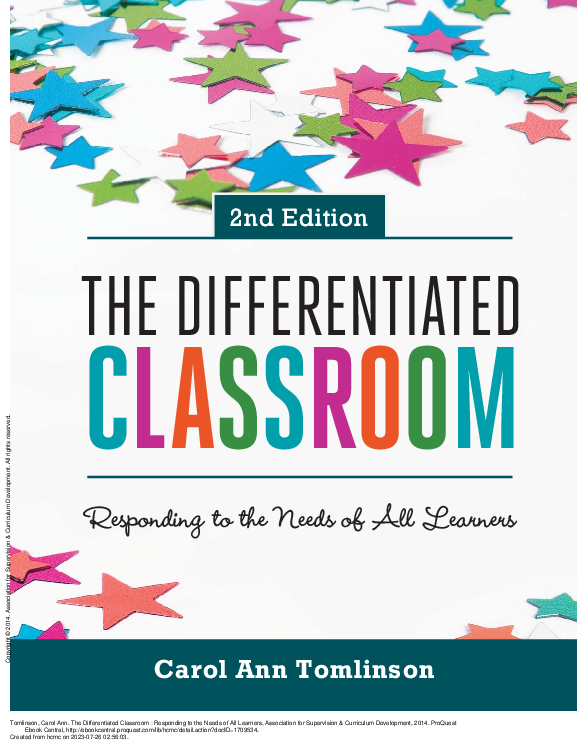 The differentiated classroom responding to the needs of all learners