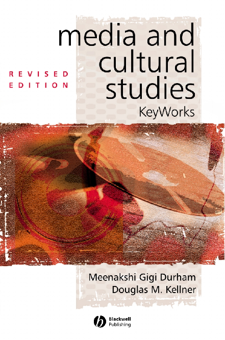Media and Cultural Studies KeyWorks