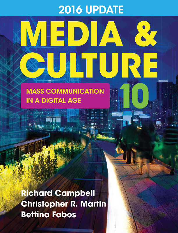 Media and CultureMass Communication in a Digital Age