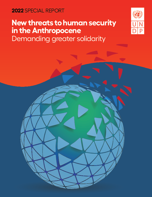New threats to human security in the AnthropoceneDemanding greater solidarity