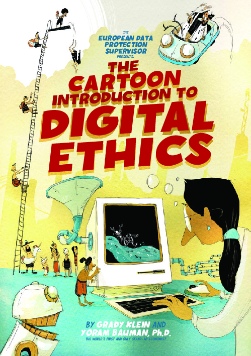 The European Data Protection Supervisor presentsThe cartoon introduction to digital ethics