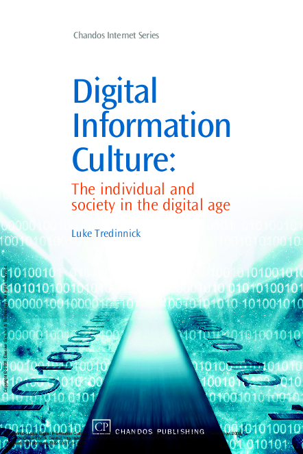 Digital information culture the individual and society in the digital age