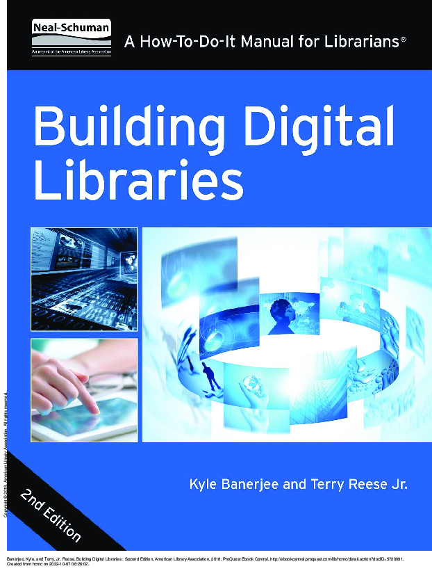 Building digital libraries a how-to-do-it manual for librarians