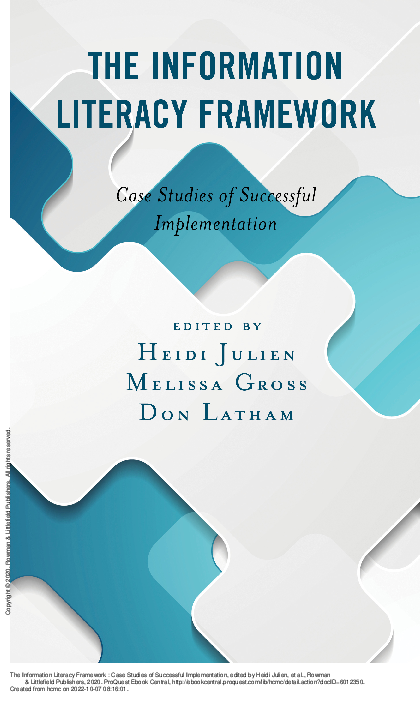 The information literacy framework case studies of successful implementation