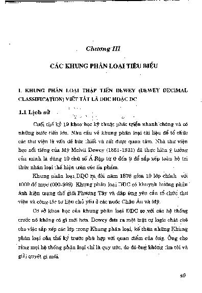 Khung phân loại thậ p tiến Dewey viết tắt là DDC hoặc DC