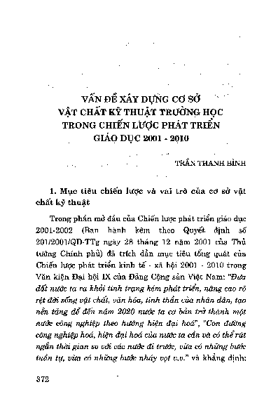 Vấn đề xây dựng cơ sở vậ t chất kỹ thuậ t trường học trong chiến lược phát triển giáo dục 2001 - 2010