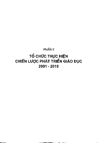Đổi mới cách làm - Điều cốt yếu để thực hiện thắng lợi chiến lược phát triển giáo dục 2001 - 2010