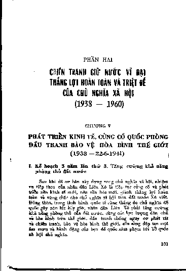 Chương V Phát triển kinh tế, củng cố quốc phòng, đấu tranh bảo vệ hoà bình thế giới (1938 - 22-6-1941)